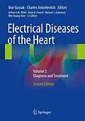 E-Book (pdf) Electrical Diseases of the Heart von Ihor Gussak, Charles Antzelevitch, Arthur A.M. Wilde