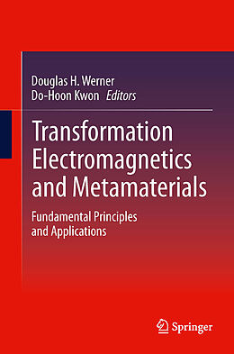 eBook (pdf) Transformation Electromagnetics and Metamaterials de Douglas H. Werner, Do-Hoon Kwon