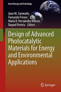 Livre Relié Design of Advanced Photocatalytic Materials for Energy and Environmental Applications de 