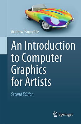 Kartonierter Einband An Introduction to Computer Graphics for Artists von Andrew Paquette