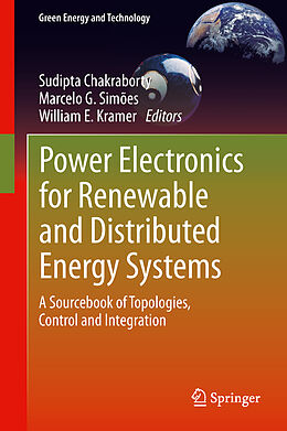 Livre Relié Power Electronics for Renewable and Distributed Energy Systems de 