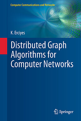 Fester Einband Distributed Graph Algorithms for Computer Networks von Kayhan Erciyes