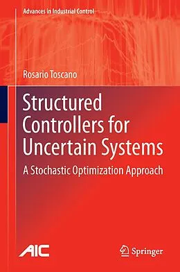 E-Book (pdf) Structured Controllers for Uncertain Systems von Rosario Toscano