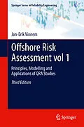 E-Book (pdf) Offshore Risk Assessment vol 1. von Jan-Erik Vinnem