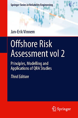 E-Book (pdf) Offshore Risk Assessment vol 2. von Jan-Erik Vinnem