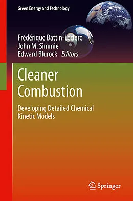 E-Book (pdf) Cleaner Combustion von Frédérique Battin-Leclerc, John M. Simmie, Edward Blurock