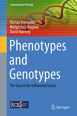 Fester Einband Phenotypes and Genotypes von Florian Frommlet, David Ramsey, Ma gorzata Bogdan