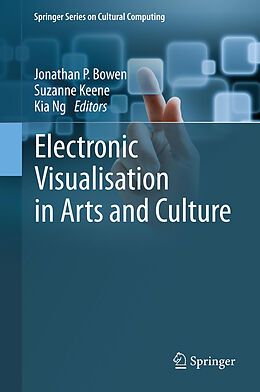 Fester Einband Electronic Visualisation in Arts and Culture von 