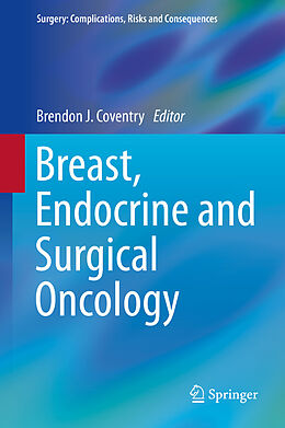 E-Book (pdf) Breast, Endocrine and Surgical Oncology von Brendon J. Coventry