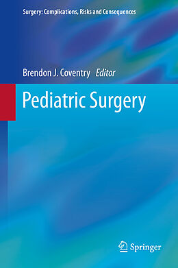 E-Book (pdf) Pediatric Surgery von Brendon J Coventry