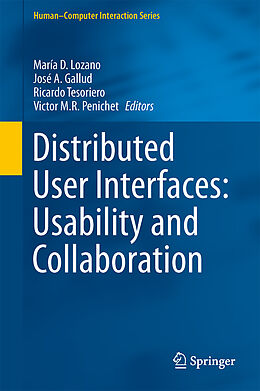 Fester Einband Distributed User Interfaces: Usability and Collaboration von 
