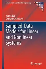 E-Book (pdf) Sampled-Data Models for Linear and Nonlinear Systems von Juan I. Yuz, Graham C. Goodwin