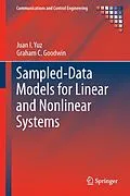 E-Book (pdf) Sampled-Data Models for Linear and Nonlinear Systems von Juan I. Yuz, Graham C. Goodwin