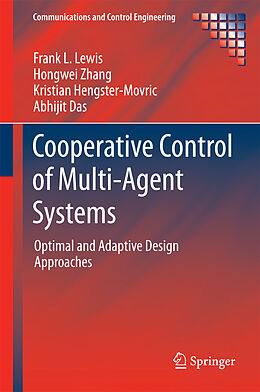 Fester Einband Cooperative Control of Multi-Agent Systems von Frank L. Lewis, Abhijit Das, Kristian Hengster-Movric