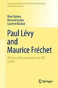 E-Book (pdf) Paul Lévy and Maurice Fréchet von Marc Barbut, Bernard Locker, Laurent Mazliak