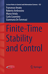 Couverture cartonnée Finite-Time Stability and Control de Francesco Amato, Roberto Ambrosino, Gianmaria De Tommasi