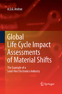 Couverture cartonnée Global Life Cycle Impact Assessments of Material Shifts de Anders S. G. Andrae
