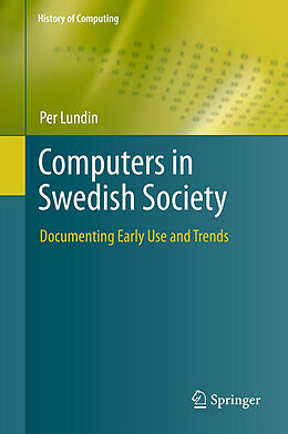 Kartonierter Einband Computers in Swedish Society von Per Lundin