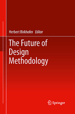 Couverture cartonnée The Future of Design Methodology de 