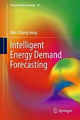 Kartonierter Einband (Kt) Intelligent Energy Demand Forecasting von Wei-Chiang Hong