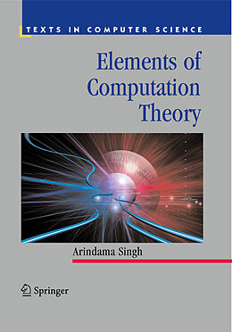 Kartonierter Einband Elements of Computation Theory von Arindama Singh