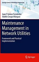 Kartonierter Einband (Kt) Maintenance Management in Network Utilities von Juan F Gómez Fernández, Adolfo Crespo Márquez