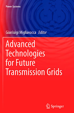 Couverture cartonnée Advanced Technologies for Future Transmission Grids de 