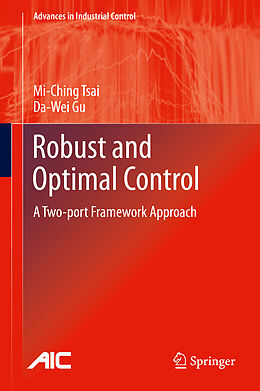 Livre Relié Robust and Optimal Control de Da-Wei Gu, Mi-Ching Tsai