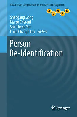 E-Book (pdf) Person Re-Identification von Shaogang Gong, Marco Cristani, Shuicheng Yan