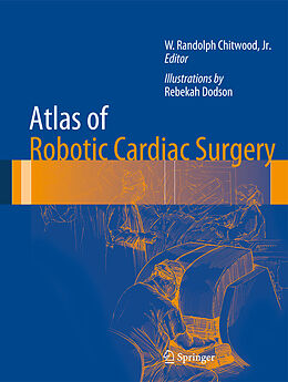 Livre Relié Atlas of Robotic Cardiac Surgery de 