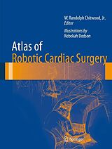 eBook (pdf) Atlas of Robotic Cardiac Surgery de W. Randolph Chitwood Jr., Rebekah Dodson