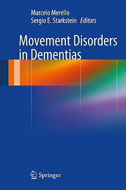 E-Book (pdf) Movement Disorders in Dementias von Marcelo Merello, Sergio E. Starkstein