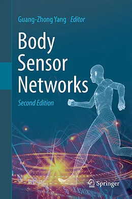E-Book (pdf) Body Sensor Networks von Guang-Zhong Yang