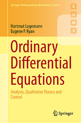 Kartonierter Einband Ordinary Differential Equations von Eugene P. Ryan, Hartmut Logemann