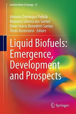 E-Book (pdf) Liquid Biofuels: Emergence, Development and Prospects von Sherrill Edwards
