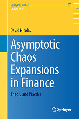 Kartonierter Einband Asymptotic Chaos Expansions in Finance von David Nicolay