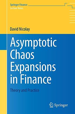 E-Book (pdf) Asymptotic Chaos Expansions in Finance von David Nicolay