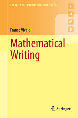 Kartonierter Einband Mathematical Writing von Franco Vivaldi