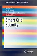E-Book (pdf) Smart Grid Security von Sanjay Goel, Yuan Hong, Vagelis Papakonstantinou