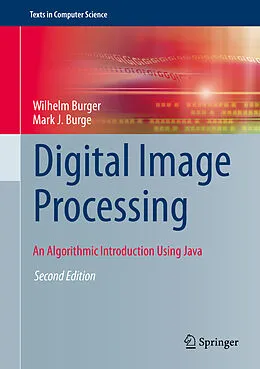 E-Book (pdf) Digital Image Processing von Wilhelm Burger, Mark J. Burge