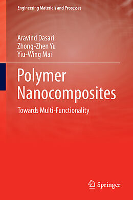 Fester Einband Polymer Nanocomposites von Aravind Dasari, Yiu-Wing Mai, Zhong-Zhen Yu