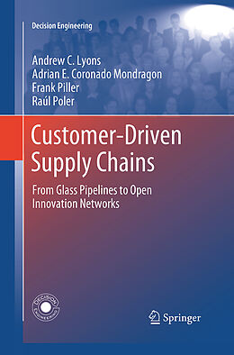 Couverture cartonnée Customer-Driven Supply Chains de Andrew C. Lyons, Raúl Poler, Frank Piller