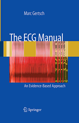 Kartonierter Einband The ECG Manual von Marc Gertsch