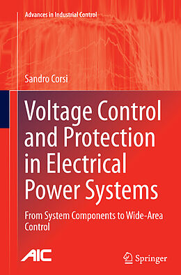Couverture cartonnée Voltage Control and Protection in Electrical Power Systems de Sandro Corsi
