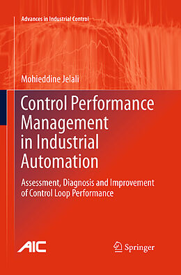 Couverture cartonnée Control Performance Management in Industrial Automation de Mohieddine Jelali