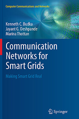 Couverture cartonnée Communication Networks for Smart Grids de Kenneth C. Budka, Marina Thottan, Jayant G. Deshpande