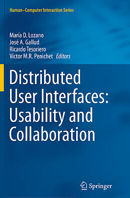 Kartonierter Einband Distributed User Interfaces: Usability and Collaboration von 