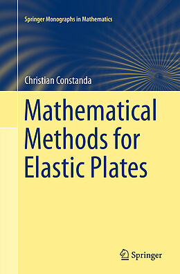 Couverture cartonnée Mathematical Methods for Elastic Plates de Christian Constanda