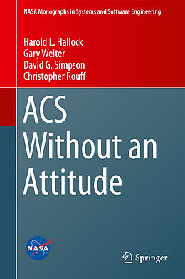 Fester Einband ACS Without an Attitude von Harold L. Hallock, Christopher Rouff, David G. Simpson