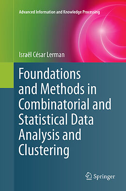Kartonierter Einband Foundations and Methods in Combinatorial and Statistical Data Analysis and Clustering von Israël César Lerman
